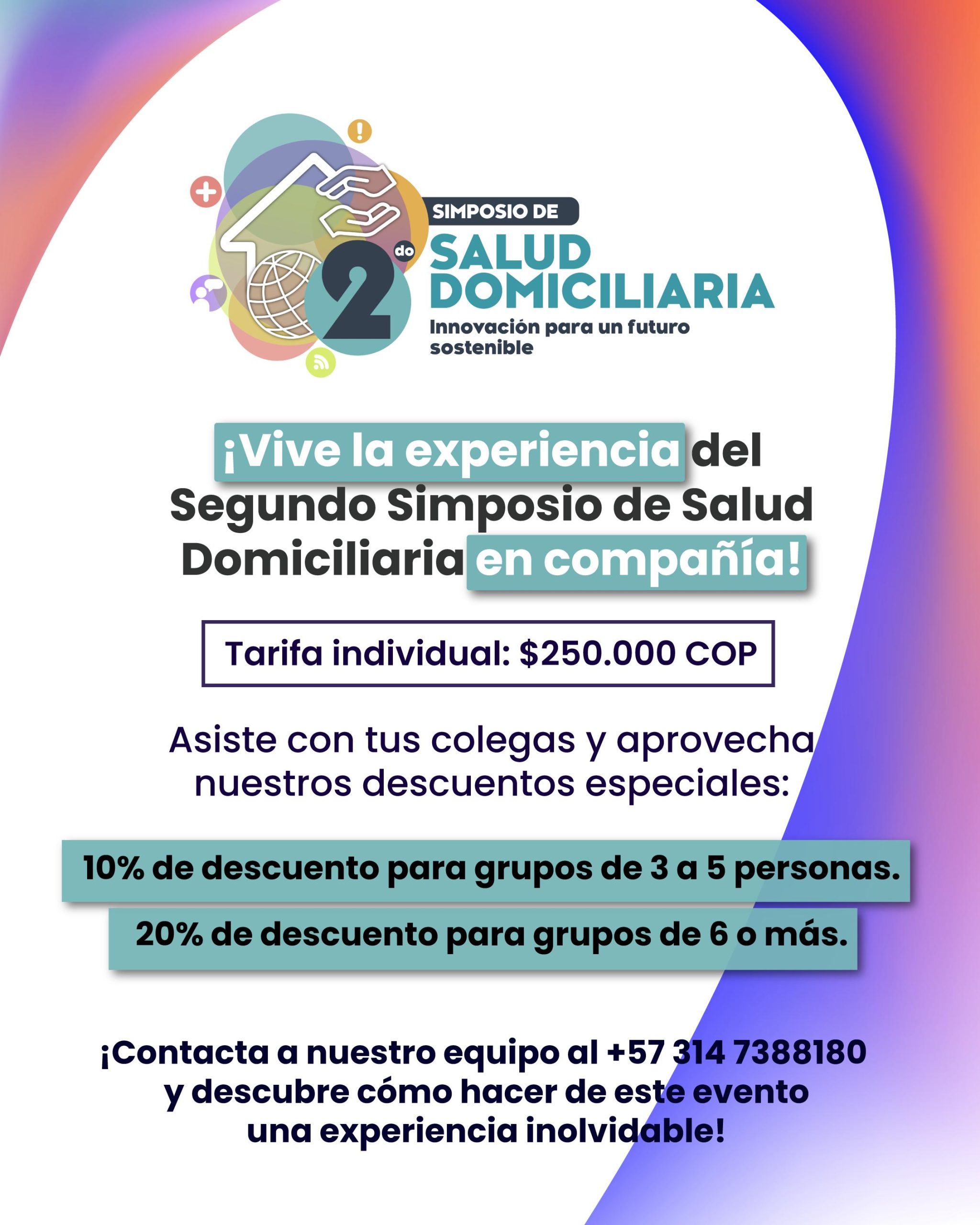 descuentos para asistentes al segundo simposio de salud domiciliaria